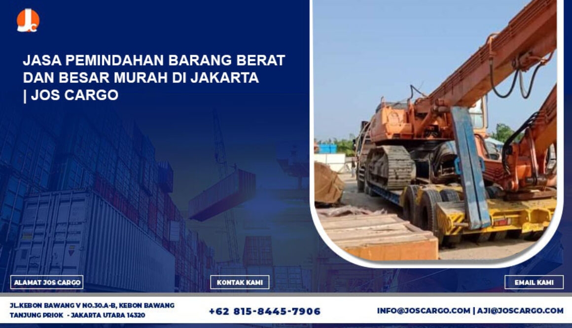 Jasa Pemindahan Barang Berat dan Besar Murah di Jakarta